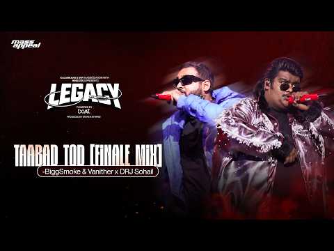 TAABAD TOD (STUDIO VERSION) | BIGG SMOKE X VANITHER | LEGACY