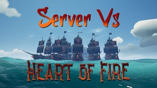 SEA OF THIEVES – Server VS Heart of Fire