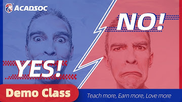 Acadsoc Demo Class:Which is Better for Beginners?