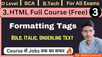 HTML Full Course in Hindi | formatting tags in html | Part 3 | Web Designing and Publishing #html