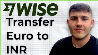How to Transfer Euro to INR with Wise  International Money Transfer (2025 Guide) screenshot 1
