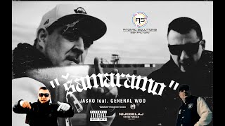 Jasko x General Woo - Šamaramo (Official Video) (prod. Kickass)