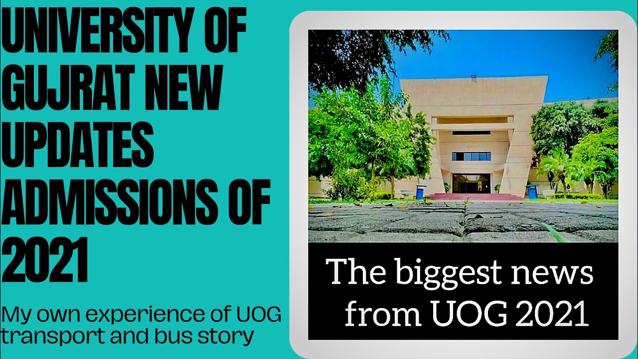 NEW UPDATE OF UOG ADMISSIONS 2021| UOG Transport System  | University of Gujrat | My story |