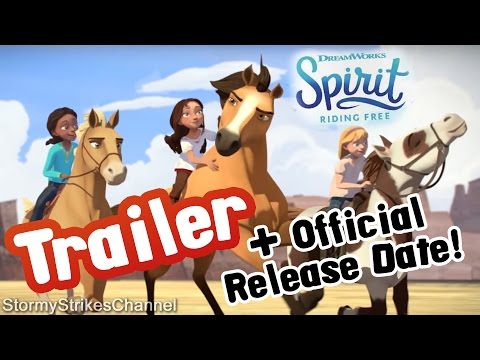 Spirit Riding Free Official Trailer & Release Date!