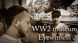 Ww2 Museum Eyewitness - Very Rare Items - Must See