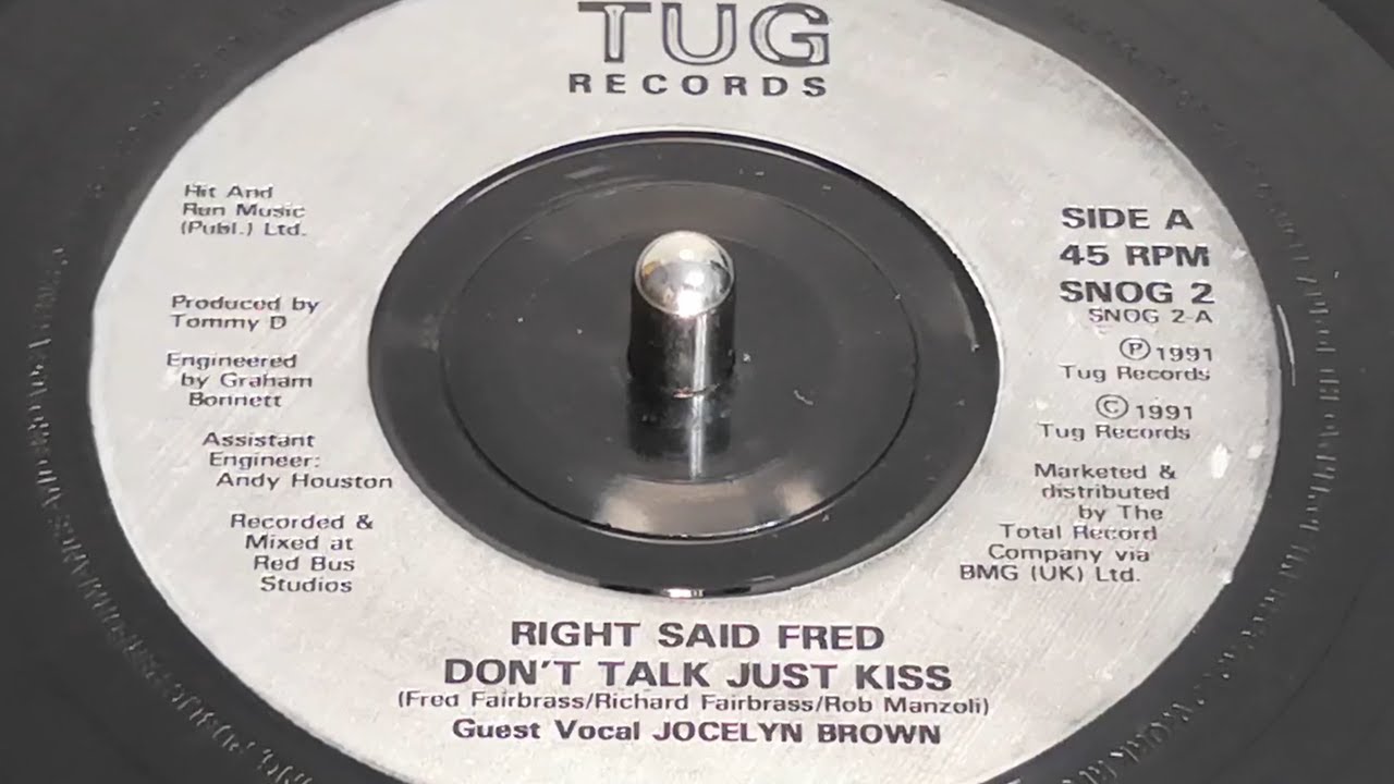 Right Said Fred - Don't Talk Just Kiss (1991 7