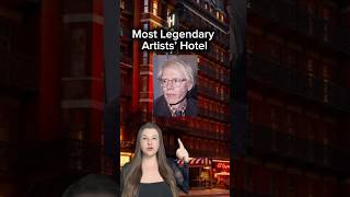 Legendary artists’ hotel