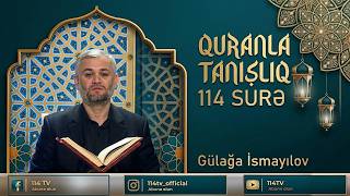 Quranla Tanışlıq Gülağa İsmayılov - Nəml Surəsi 1 Ci Hissə