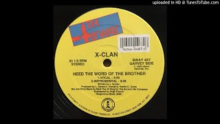 X Clan - Heed The Word Of The Brother (Vocal Version)