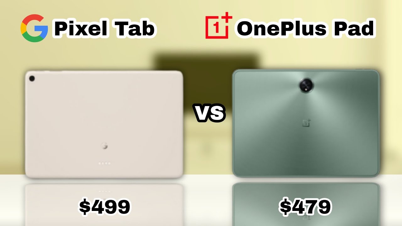 Google Pixel Tablet Vs OnePlus Pad - YouTube