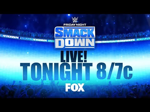 Don’t miss a brand-new SmackDown tonight! - Don’t miss a brand-new SmackDown tonight!