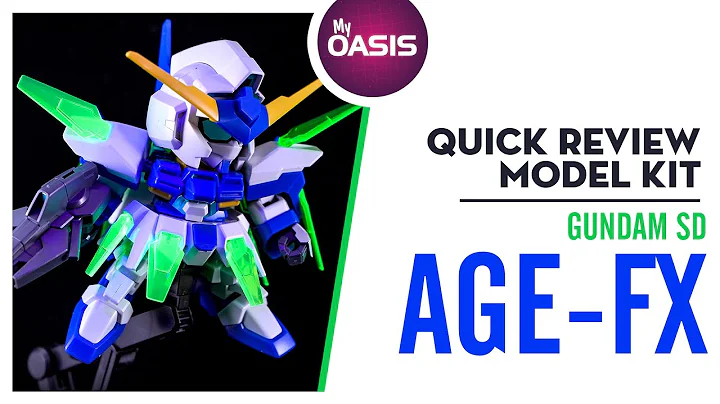Quick Review SD Gundam AGE-FX