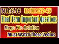 Mth646 Part:2  |Final Term Important Questions| Mega File Solution  #importantquestions