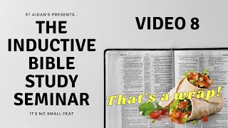 St Aidan's Inductive Bible Study Seminar - Video 8