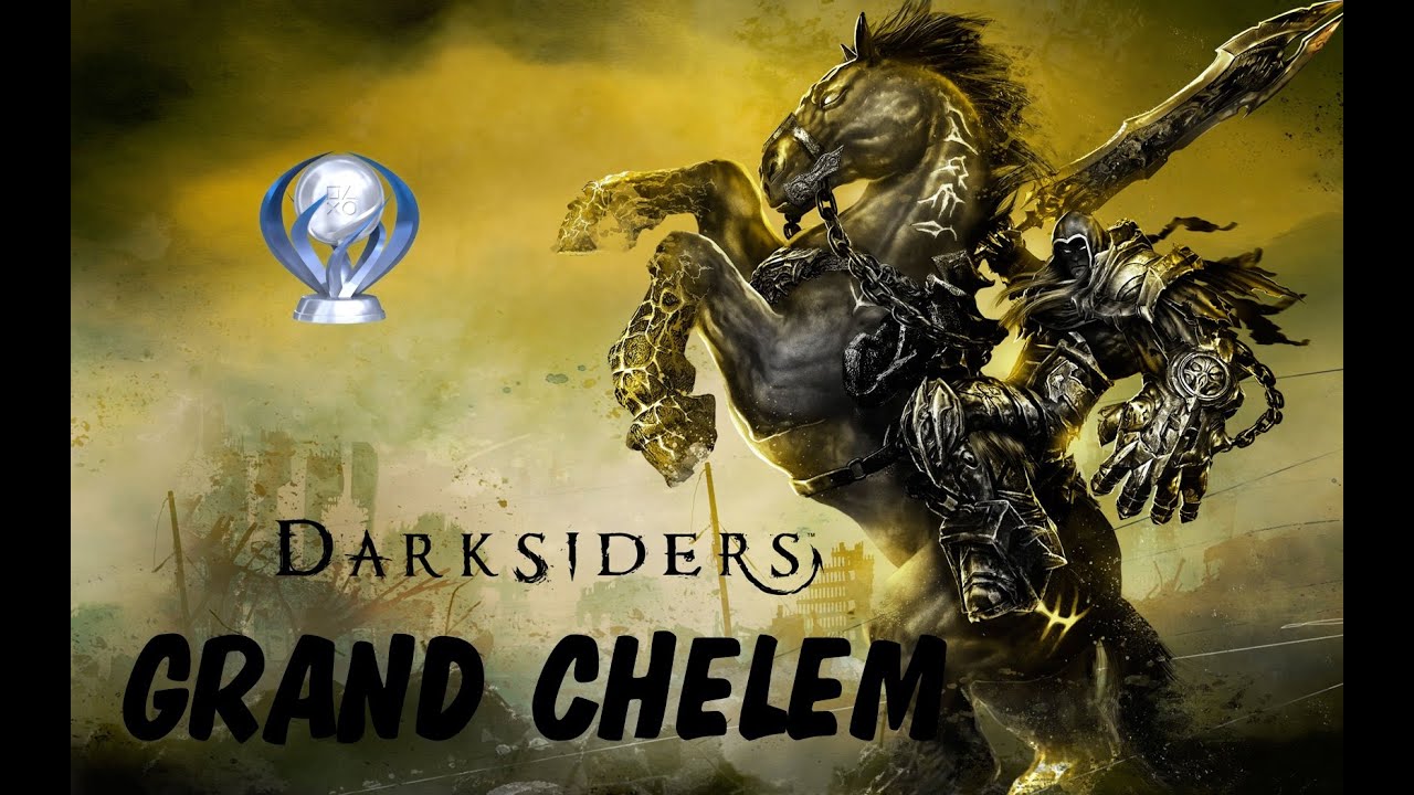 Grand Chelem #30 : conseils platine Darksiders
