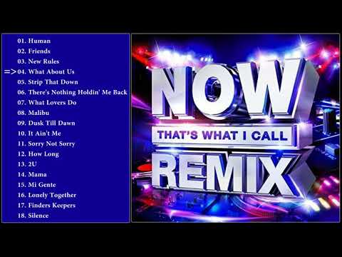 Various Artists - NOW That’s What I Call Remix 2018