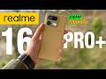 16 Pro Plus Il Nuovo smartphone medio di gamma di Realme