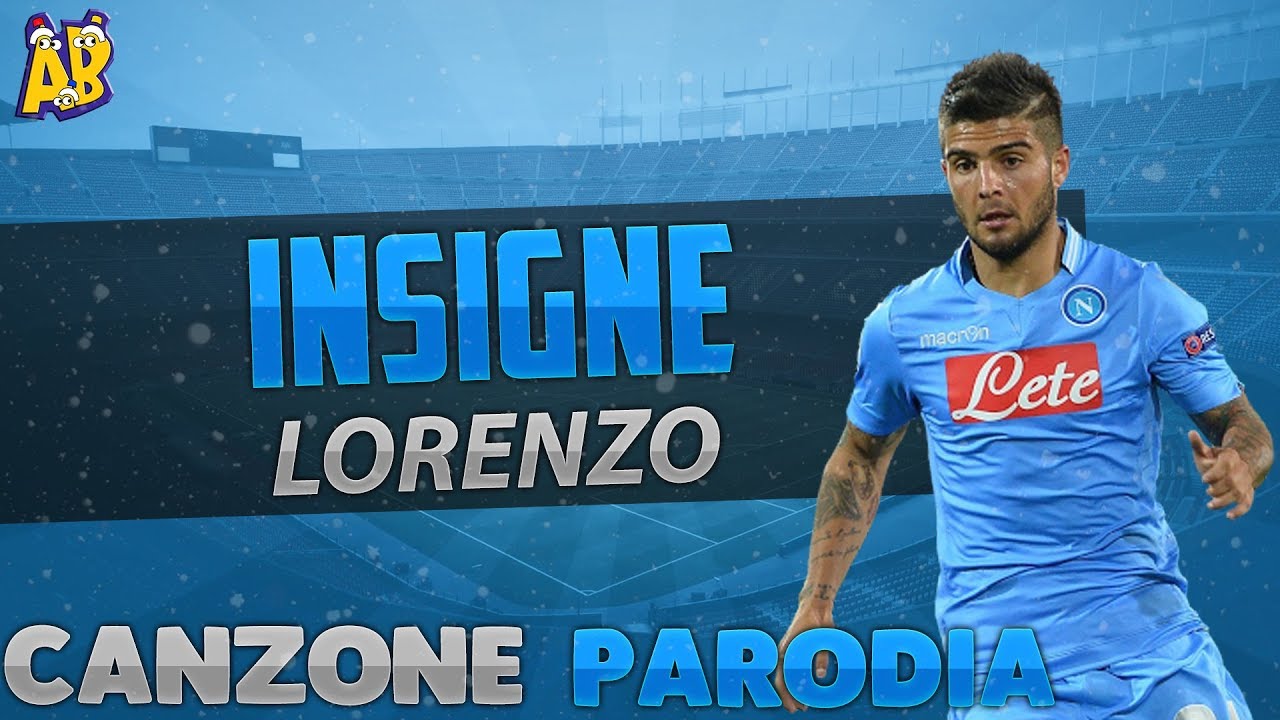 Canzone Insigne - (Parodia) Lady Gaga - Poker Face