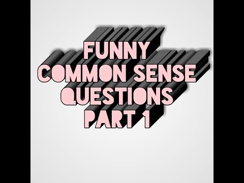 funny-common-sense-questions-part-1