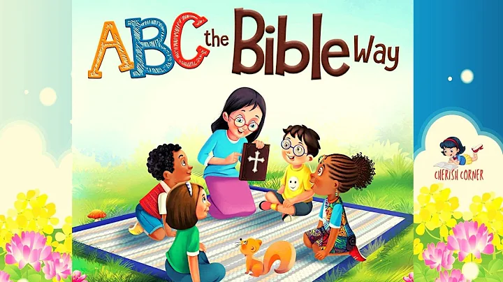 ABC The Bible Way  | Read Along Book For Kids