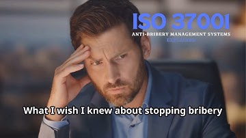 ISO 37001 Anti-Bribery Management Systems: Everything You Need to Know to Protect Your Business!