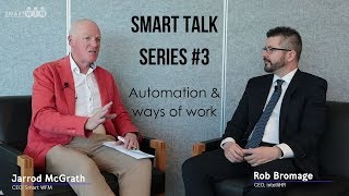 Smart TALK with Rob Bromage - Work and how its changing