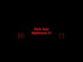 Dark Jazz Nightmare 21