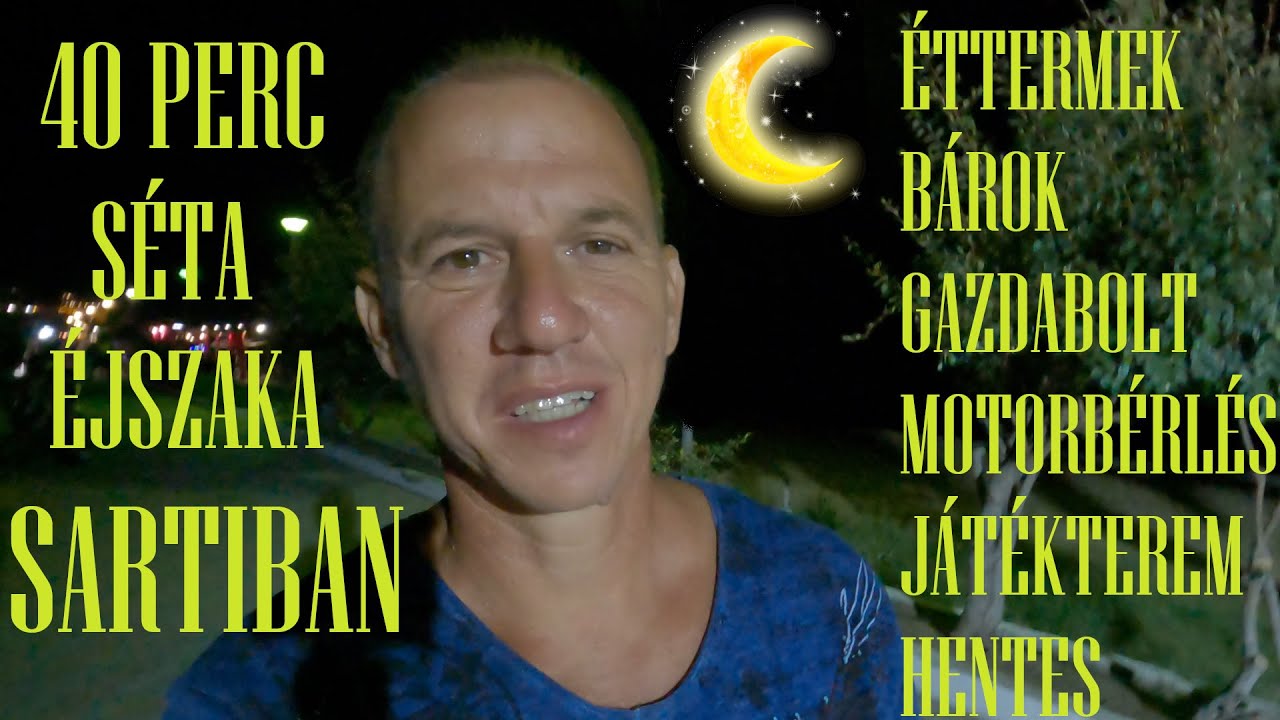 SARTI 2023 - 40 PERC AZ ÉJSZAKÁBAN -  [ 2023 AUG. 11. ]