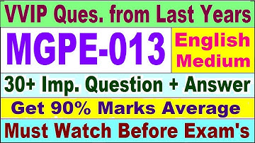 MGPE 013 Previous Year Question Paper in English | mgpe 013 important questions with answer