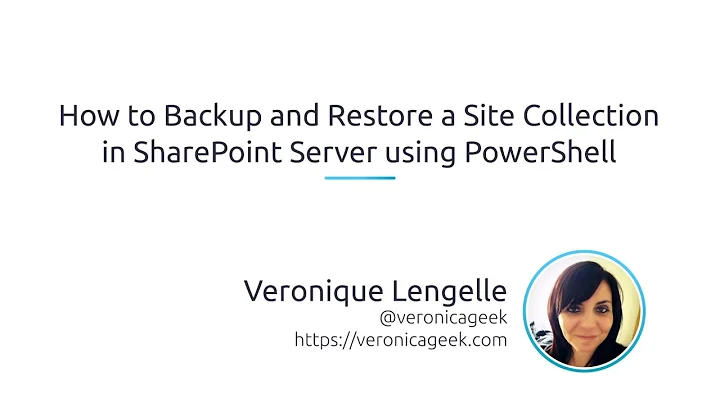 How To Backup And Restore A Site Collection In SharePoint Server Using PowerShell