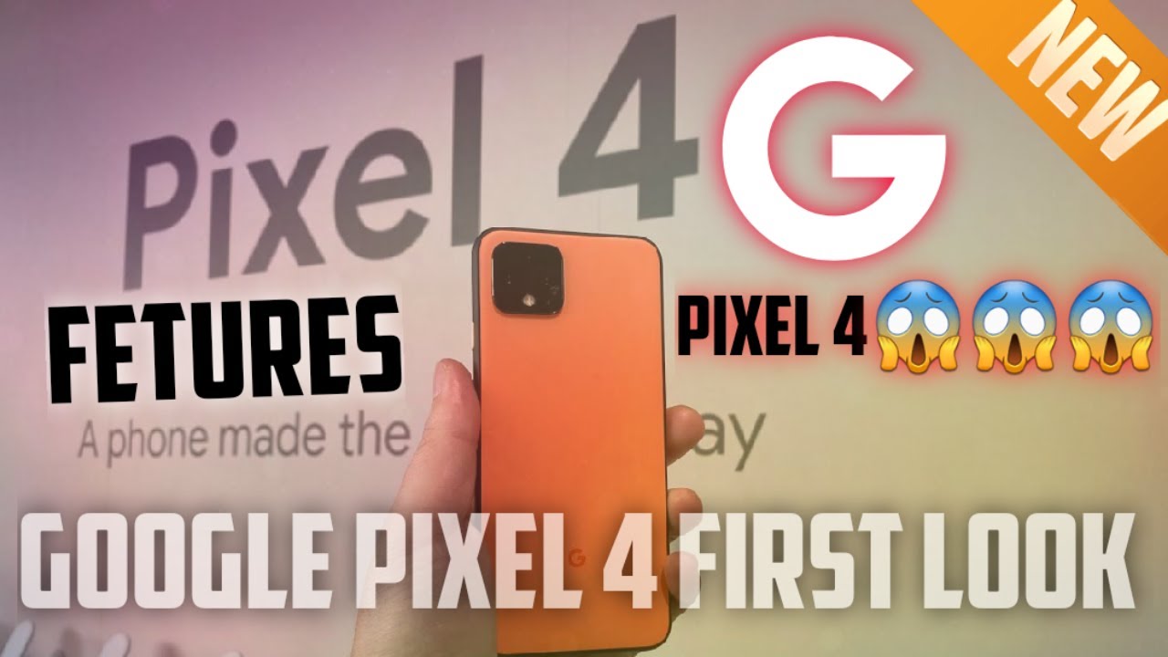 Google Pixel 4 first look open | RADAR + Crazy camera | Different new features 2020