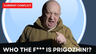 Who is Prigozhin?