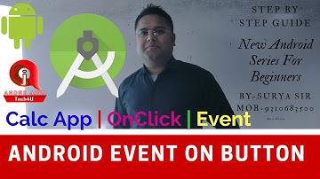 Android Studio Tutorial-09 In Hindi For Beginners | Calc App| Event |Onclick On Button