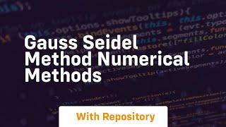 gauss seidel method numerical methods