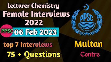 today Lecturer chemistry female interviews held on 6 February 2023|| ppsc interview questions|MJS