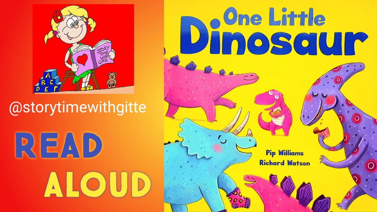 📚READ ALOUD for kids📚 | One little Dinosaur by Pip Williams | 