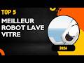 Top 5 Meilleur robot lave vitre 2026 Les 5 robot lave Modèles