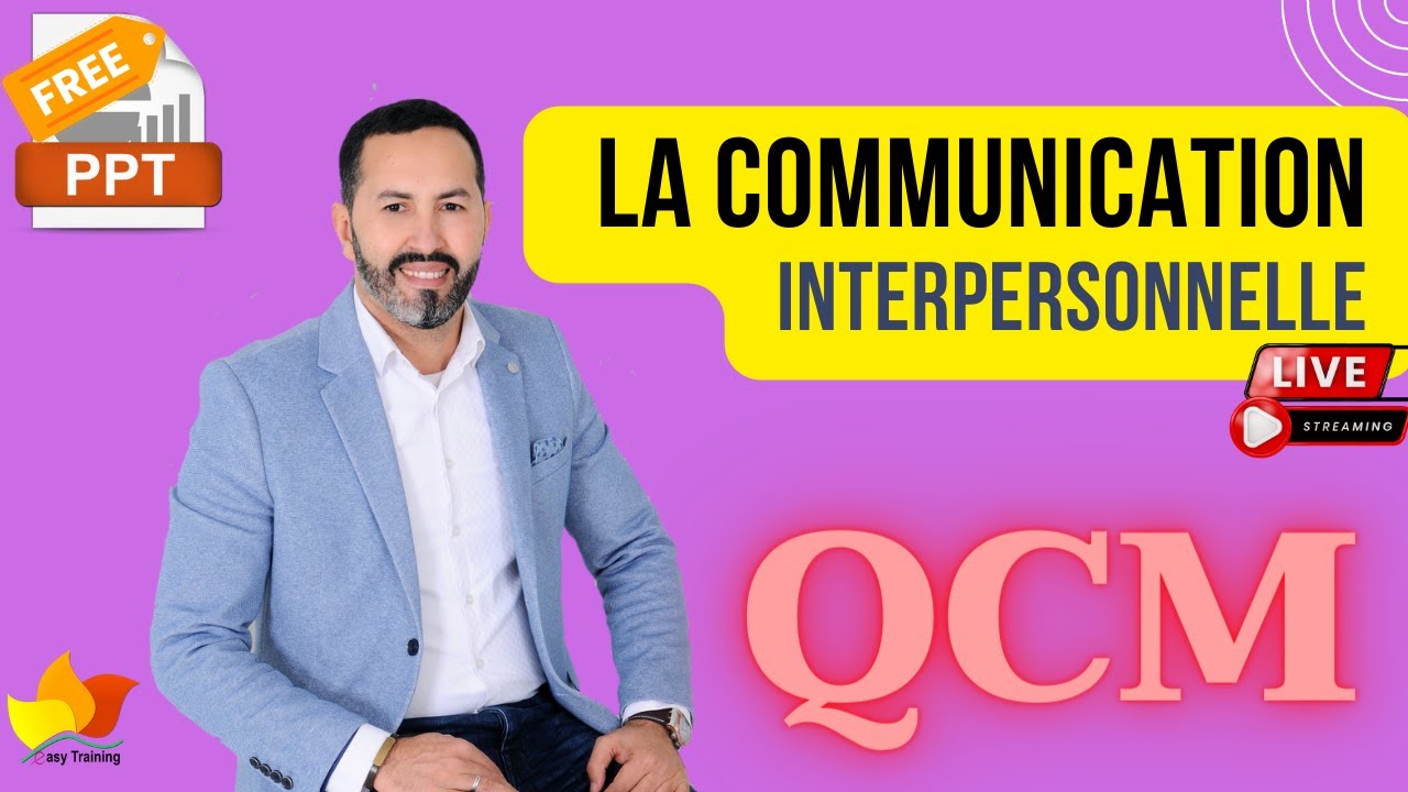 QCM ‐ COMMUNICATION INTERPERSONNELLE - SOFT SKILLS