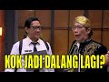 Bukannya di-BAP, Parto Malah Disuruh Jadi Dalang Lagi! | LAPOR PAK! (18/06/21) Part 2