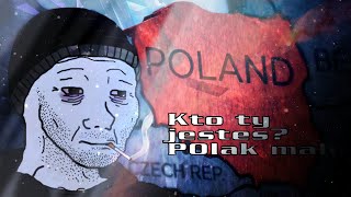 Jestem P0lakiem | Polish Doomer version