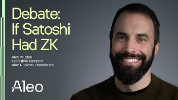 Aleo zkTalks "Debate- If Satoshi Had ZK"