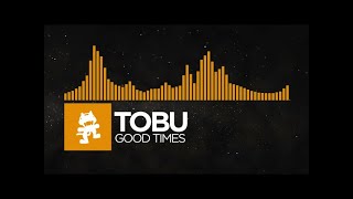 [House] - Tobu - Good Times [Privated NCS Release]