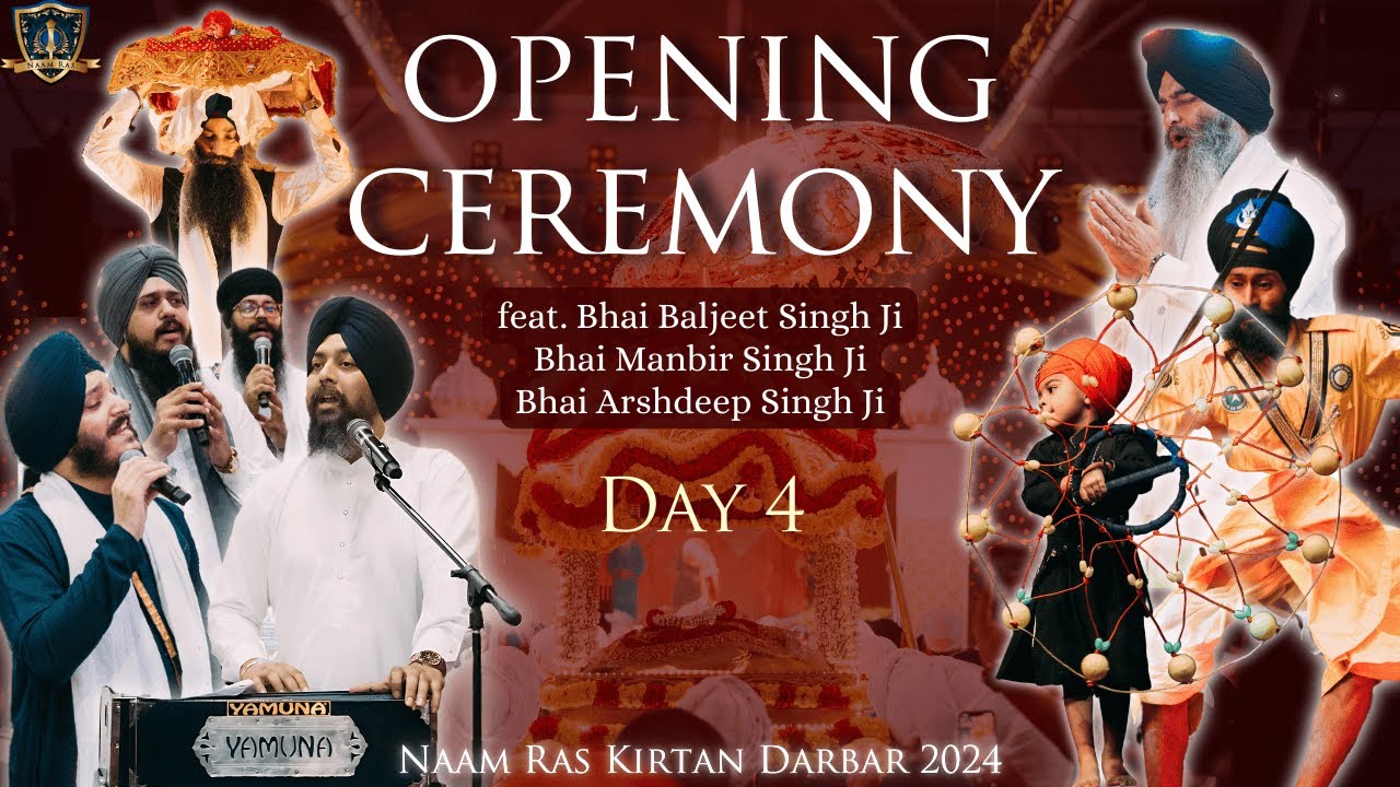 Royal Opening Ceremony | Sri Guru Granth Sahib Ji | Naam Ras Kirtan Darbar 2024 | Day 4 | Singapore