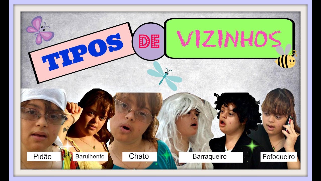 TIPOS DE VIZINHOS - YouTube