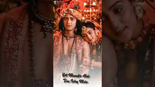 Aaye Jaaye Dil Teri Janib Love Status Radhe Krishna Love Status Radhe Krishna Love Story