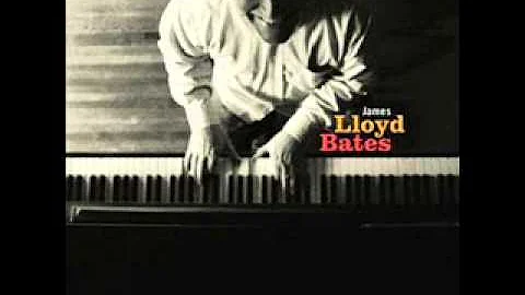 James Lloyd Bates -  This Way Now