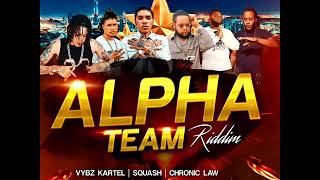 Alpha Team Riddim Mix (Full) Feat. Chronic Law, Vybz Kartel, Squash, Sikka Rymes (December 2020)