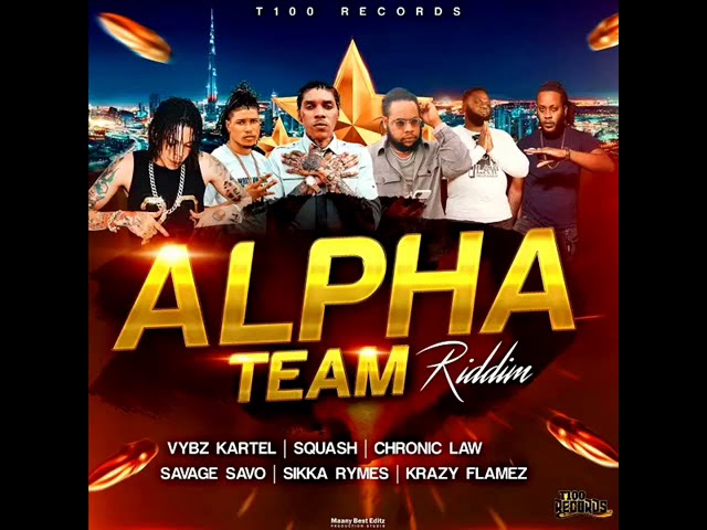 Alpha Team Riddim Mix (Full) Feat. Chronic Law, Vybz Kartel