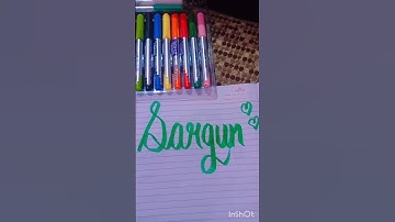 Name- Sargun❤️. Write ur names in cmmnts for calligraphy🌹. Subscribe for more👍. #calligraphymasters