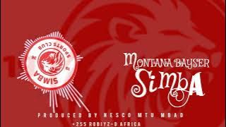 montana bayser || simba▪︎official audio #simbasc #simbatanzania #modewji #tundaman